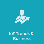 IoT Trends & Business